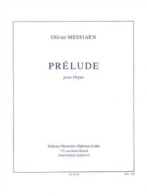 Messiaen: Prelude for Organ published by Leduc