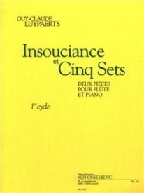 Luypaerts: Insouciance Et Cinq Sets (Cycle 1) for Flute published by Leduc