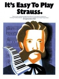 It's Easy To Play : Strauss for Piano published by Wise