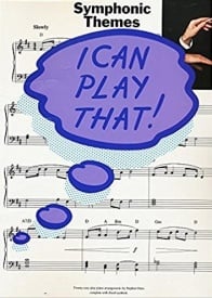I Can Play That! Symphonic Themes published by Wise