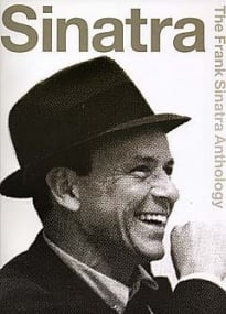 The Frank Sinatra Anthology published by Music Sales