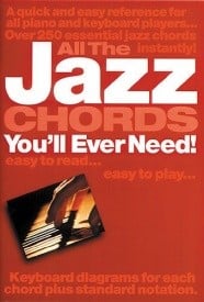 All The Jazz Chords You'll Ever Need for Keyboard published by Wise