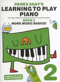 Denes Agay's Learning To Play Piano - Book 2 - More Music Basics