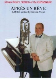 Faure: Apres un Reve for Euphonium published by Studio