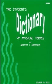 The Student’s Dictionary of Musical Terms by Greenish published by Stainer and Bell