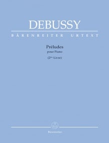 Debussy: Preludes II for Piano published by Barenreiter