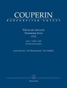 Couperin: Pices de clavecin. Troisime livre (1722) for Harpsichord published by Barenreiter