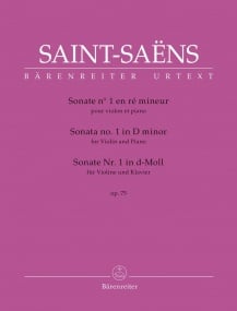 Saint-Saens: Sonata No 1 in D minor Opus 75 for Violin published by Barenreiter