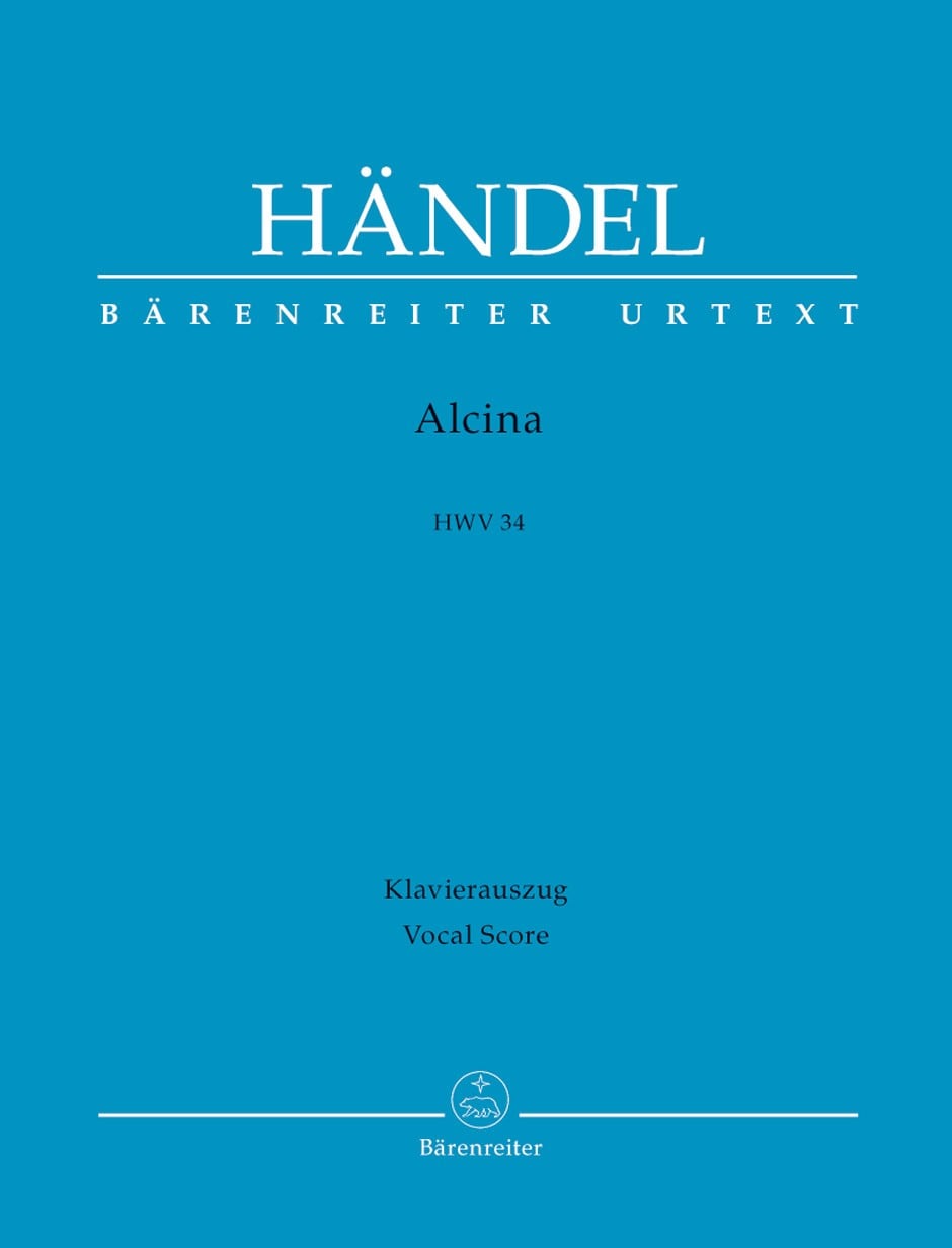 Handel: Alcina (HWV 34) published by Barenreiter Urtext - Vocal Score