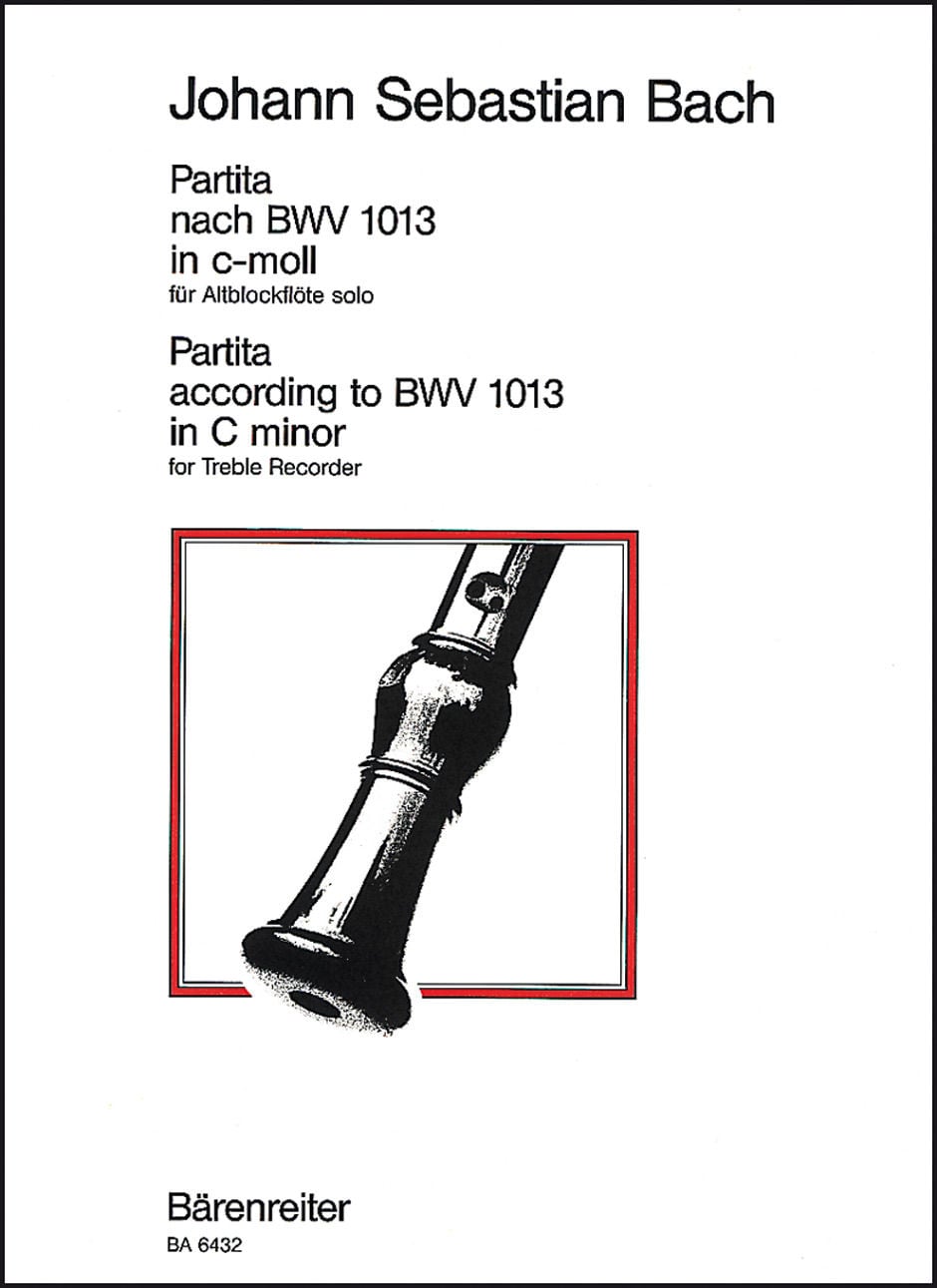 Bach: Partita in C Minor BWV 1013  for Treble Recorder published by Barenreiter