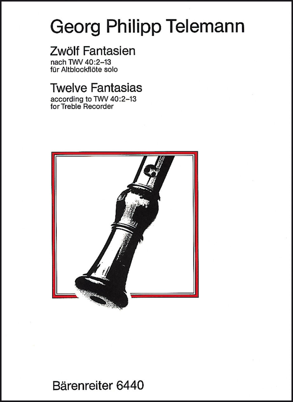Telemann: Twelve Fantasias for Treble Recorder Solo published by Barenreiter