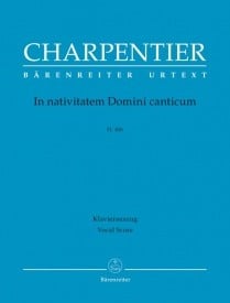 Charpentier: In nativitatem Domini canticum H 416 published by Barenreiter Urtext - Vocal Score