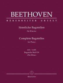 Beethoven: Complete Bagatelles for Piano published by Barenreiter