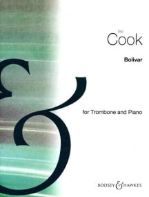 Cook: Bolivar for Trombone published by Boosey & Hawkes