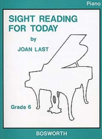 Last: Sight Reading for Today Grade 6 for Piano published by Bosworth