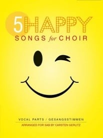 5 Happy Songs For Choir SAB published by Bosworth (PACK)