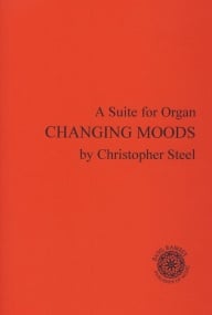 Steel: Changing Moods for Organ published by Basil Ramsey