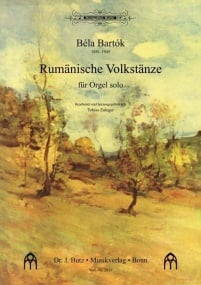 Bartok: Romanian Folk Dances for Organ published by Butz