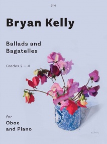 Kelly: Ballads and Bagatelles for Oboe published by Clifton