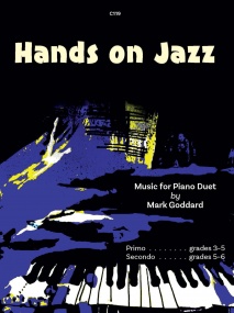Goddard: Hands on Jazz for Piano Duet published by Clifton