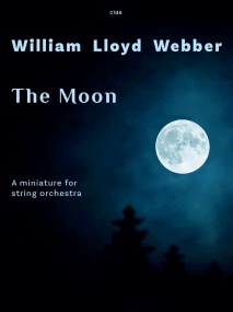Lloyd Webber: The Moon for String Orchestra published by Clifton