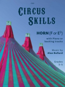 Bullard: Circus Skills for Horn published by Clifton