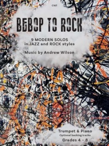 Wilson: Bebop to Rock for Trumpet published by Clifton