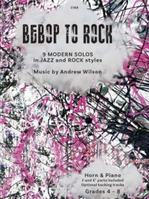 Wilson: Bebop to Rock for Horn published by Clifton