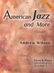 Wilson: American Jazz & More for Flute published by Clifton