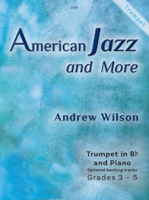 Wilson: American Jazz & More for Trumpet published by Clifton