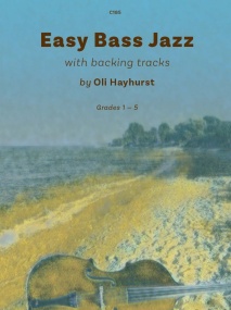 Hayhurst: Easy Bass Jazz for Double Bass published by Clifton