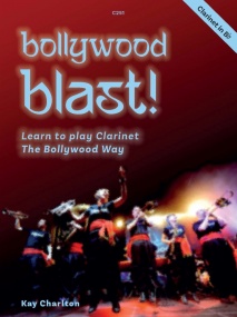 Charlton: Bollywood Blast for Clarinet published by Clifton