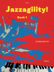 Berwin: Jazzagility! Book 1 for Piano published by Clifton