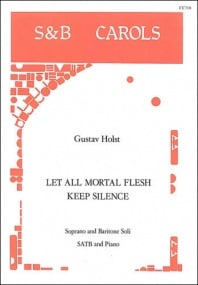 Holst: Let all mortal flesh keep silence SATB published by Stainer and Bell