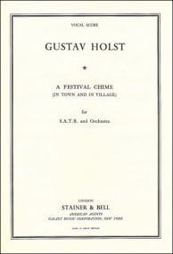 Holst: A Festival Chime (In Town and in Village) SATB published by Stainer and Bell