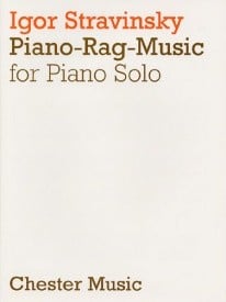 Stravinsky: Piano-Rag-Music for Solo Piano published by Chester