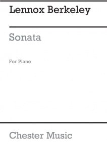 Berkeley: Sonata in A for Piano Opus 20 published by Chester