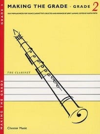 Making The Grade: Grade 2 - Clarinet published by Chester