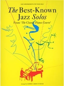 Classic Piano Course - Best Known Jazz Solos by Barratt for Piano published by Chester