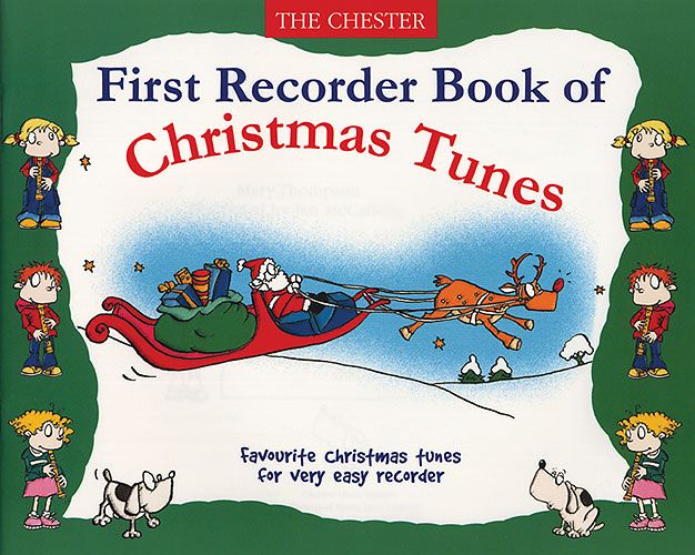 First Recorder Book Of Christmas Tunes published by Chester