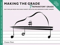 Making the Grade: Preparatory Grade - Piano published by Chester (Revised Edition)