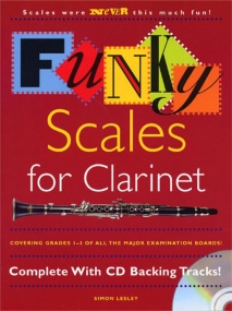 Funky Scales for Clarinet Grades 1-3 published by Chester