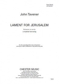 Tavener: Lament For Jerusalem published by Chester - Vocal Score