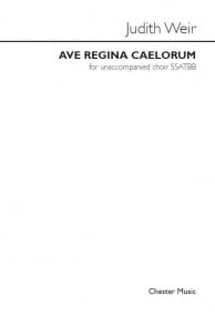 Weir: Ave Regina caelorum SSATBB published by Chester