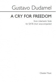 Dudamel: A Cry For Freedom SATB published by Chester