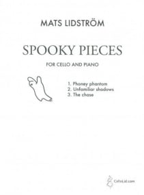 Lidstrom: Spooky Pieces for Cello & Piano published by CelloLid