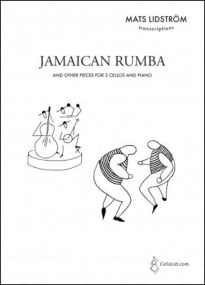 Lidstrom: Jamaican Rumba and other pieces for Two Cellos published by CelloLid