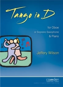 Wilson: Tango in D for Oboe or Soprano Sax published by Camden