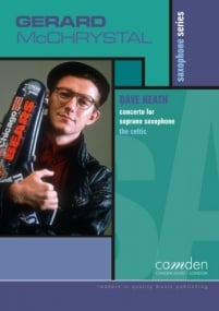Heath: The Celtic - Concerto for Soprano Saxophone published by Camden