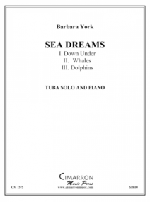York: Sea Dreams for Tuba published by Cimarron